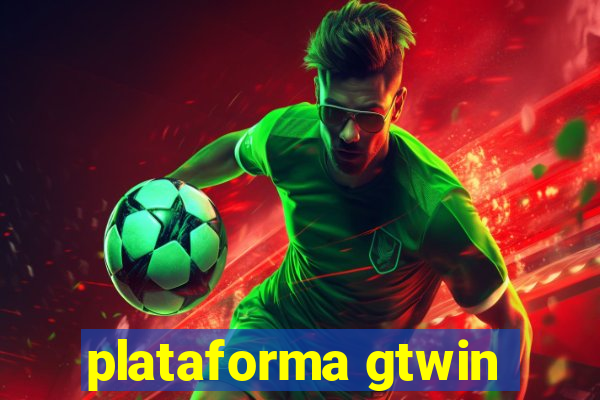 plataforma gtwin